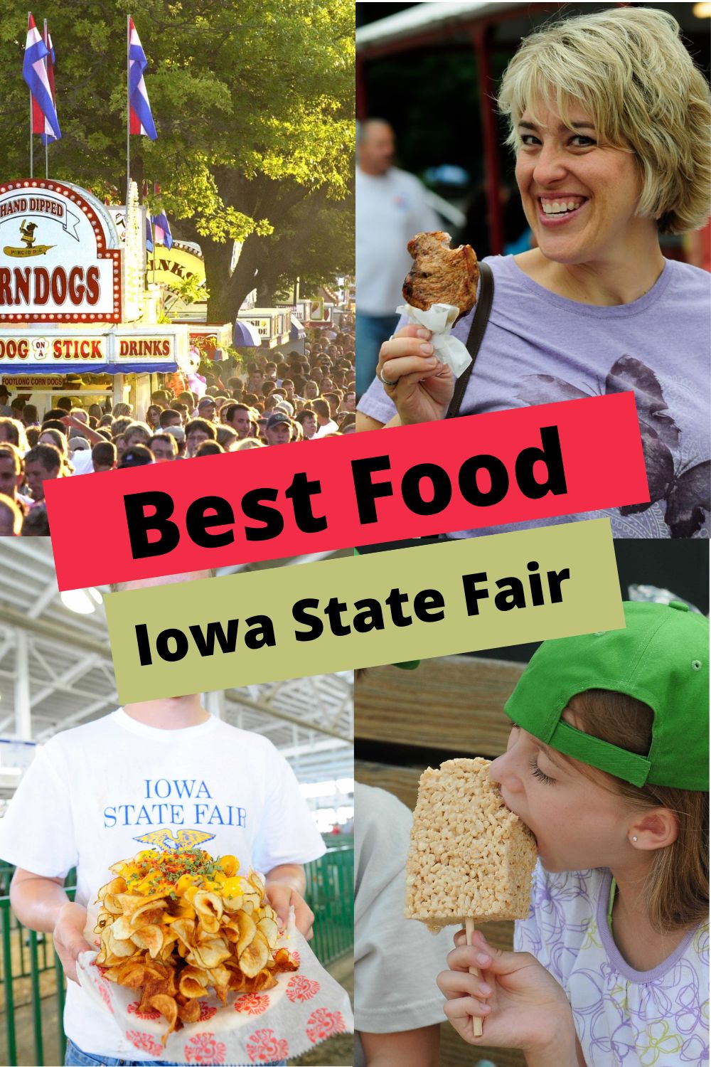 10 Iowa State Fair Food You Have To Try - Let's Go Iowa